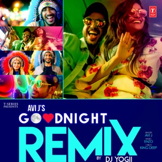 Good Night Remix By Yogii